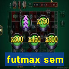 futmax sem